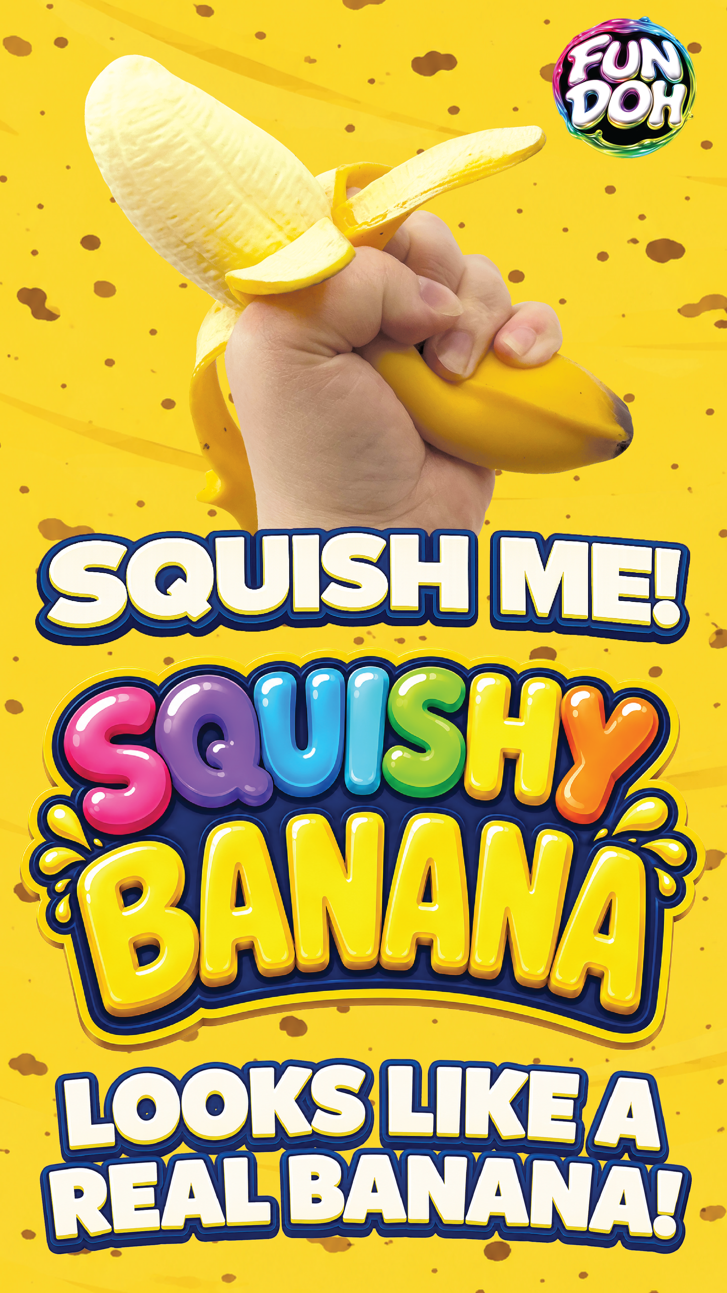 PREORDER ARRIVES EARLY AUGUST Fun Doh Squishy Banana - Viral Fidget & Stress Relief Toy
