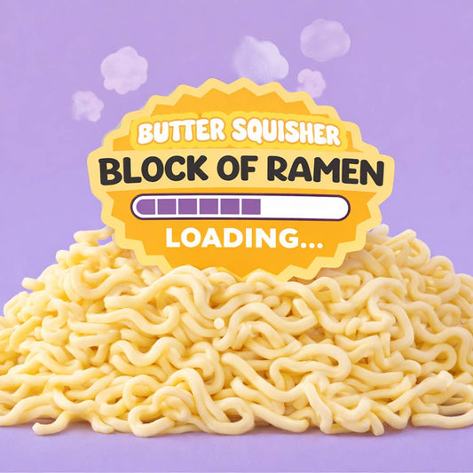 PREORDER ARRIVES LATE NOVEMBER Block O Ramen - Butter Squisher