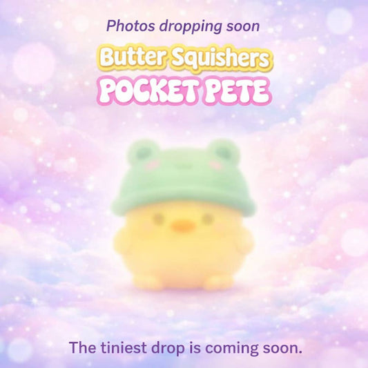 PREORDER LATE NOVEMBER Pocket Pete - Butter Squisher