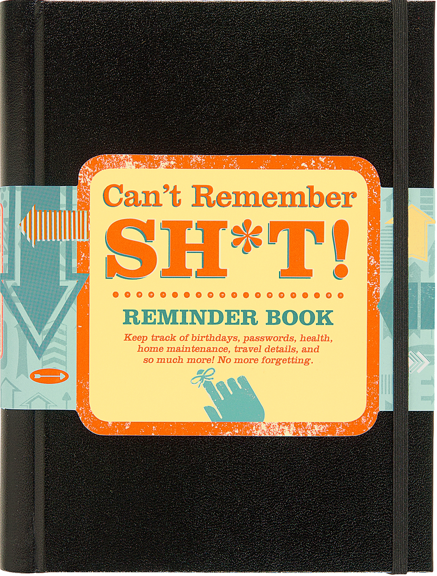 PREORDER Can't Remember Sh*t Reminder Book